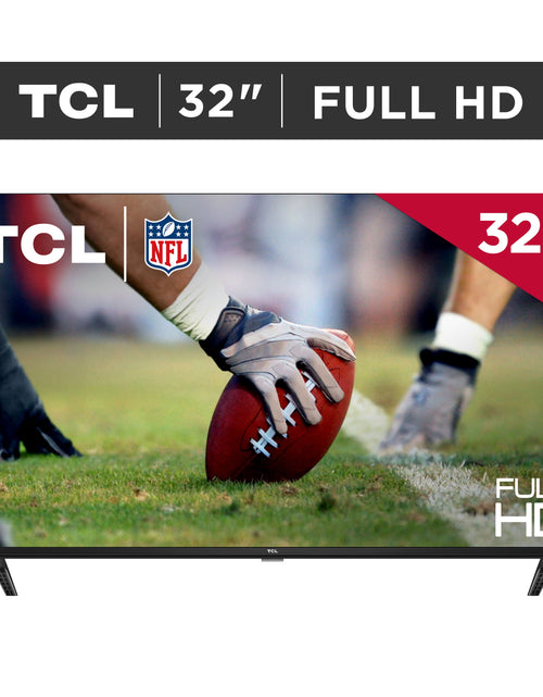 Load image into Gallery viewer, 32S357 32 Inch Class S3 1080P FHD LED HDR Smart TV
